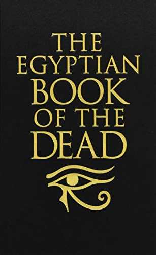 The Egyptain Book of the Dead