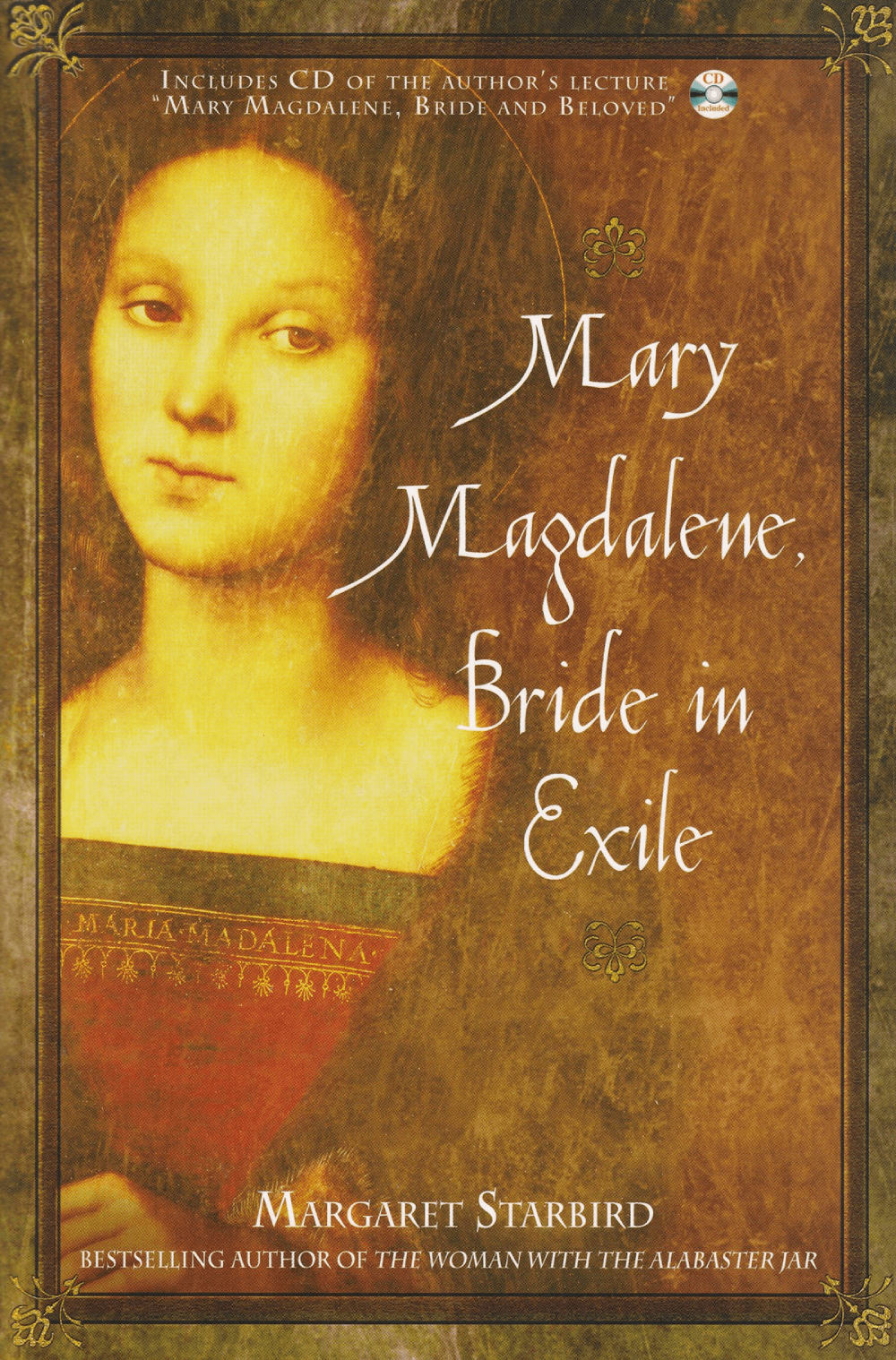 Mary Magdalene - Bride in Exile