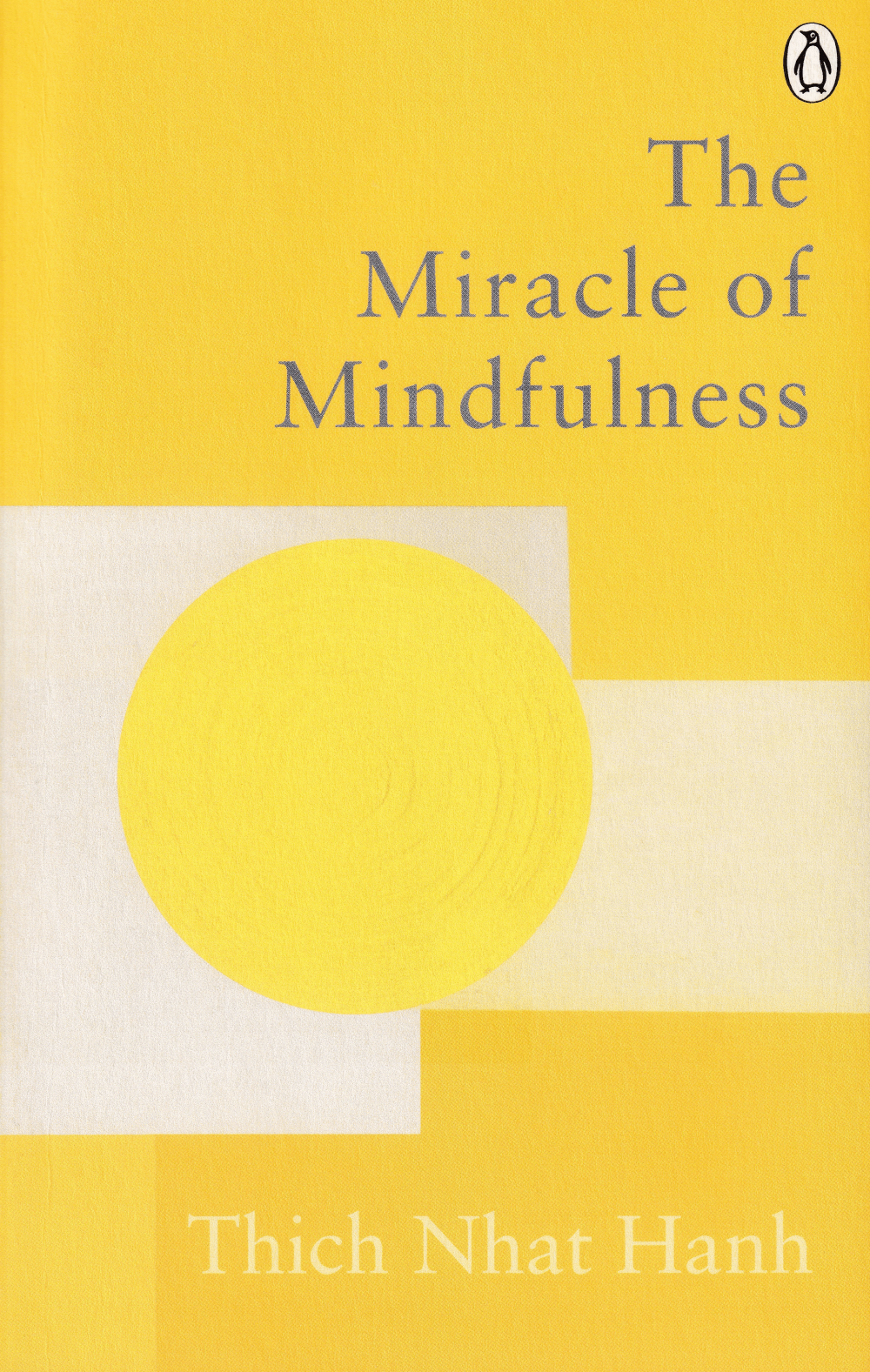 Miracle of Mindfulness, The