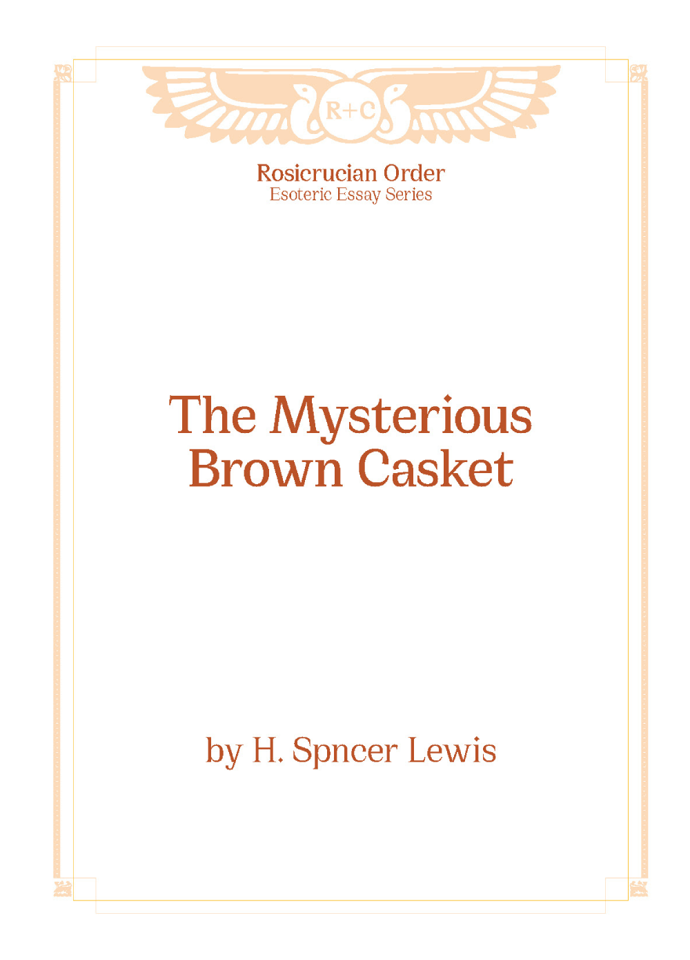 Esoteric Essays - Mysterious Brown Casket, The