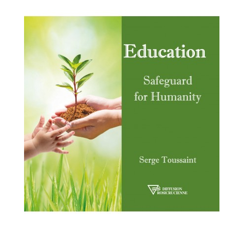 Education - Safeguard for Humanity