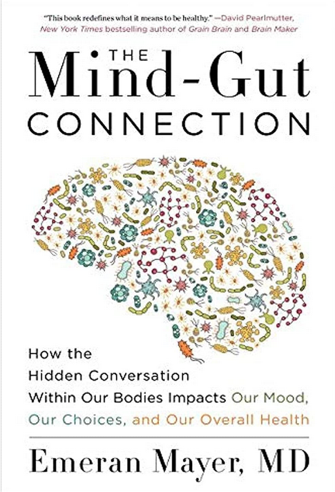 Mind-Gut Connection, The