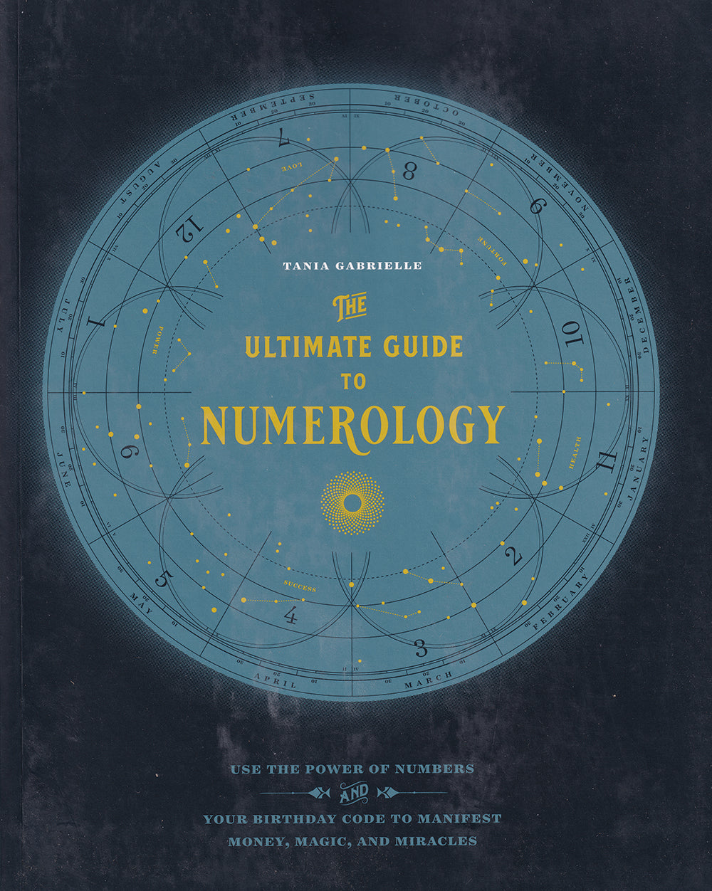 Ultimate Guide to Numerology, The